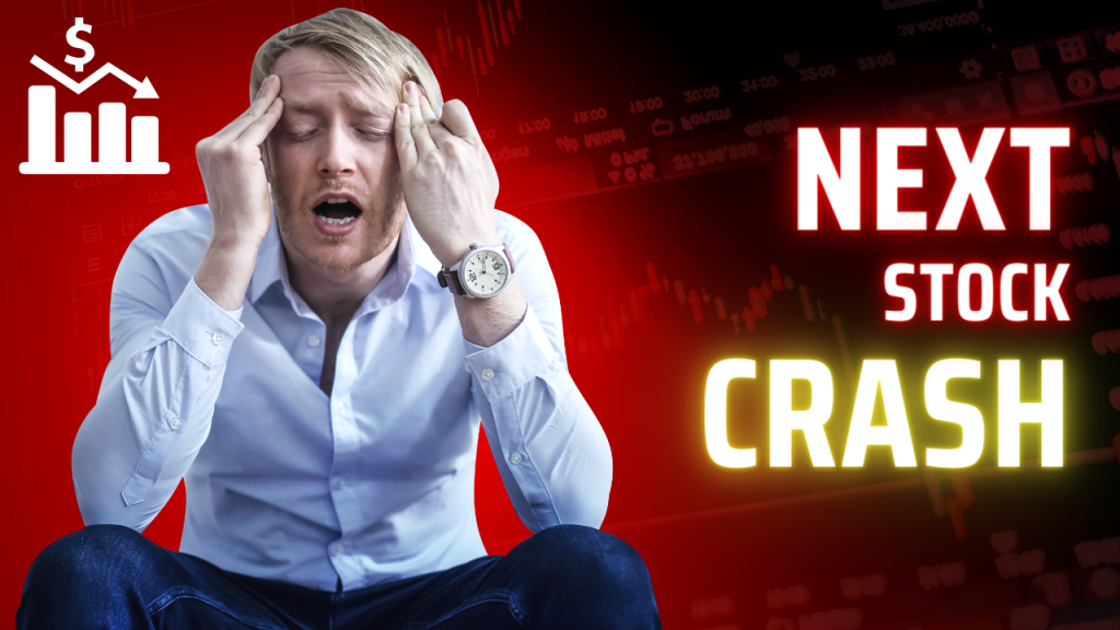 When is the Next Stock Market Crash Prediction