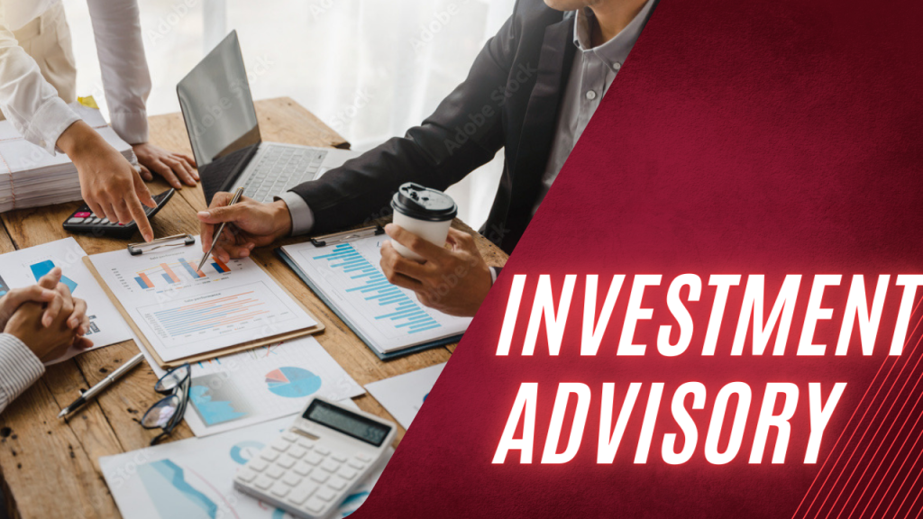 Investment Advisory: Navigating the Complexities of Financial Growth
