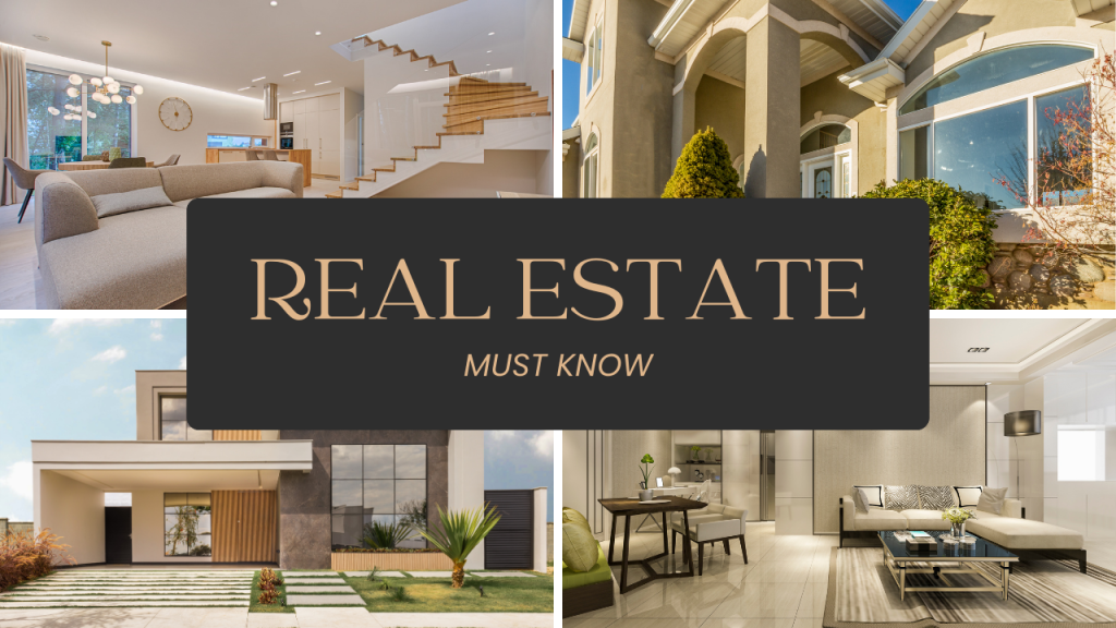 Real Estate Need to Know